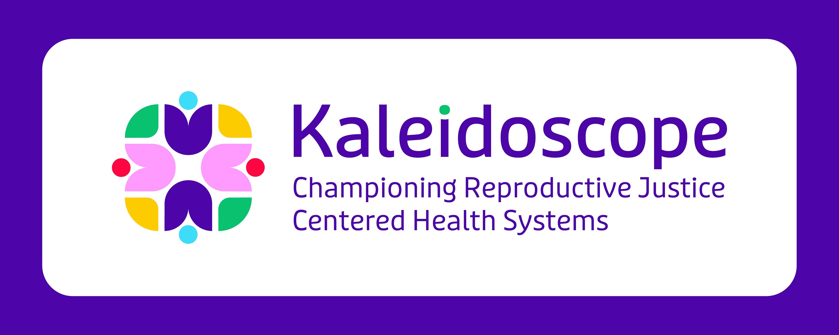Official logo for Kaleidoscope, championing a reproductive health brand strategy focused on reproductive justice.